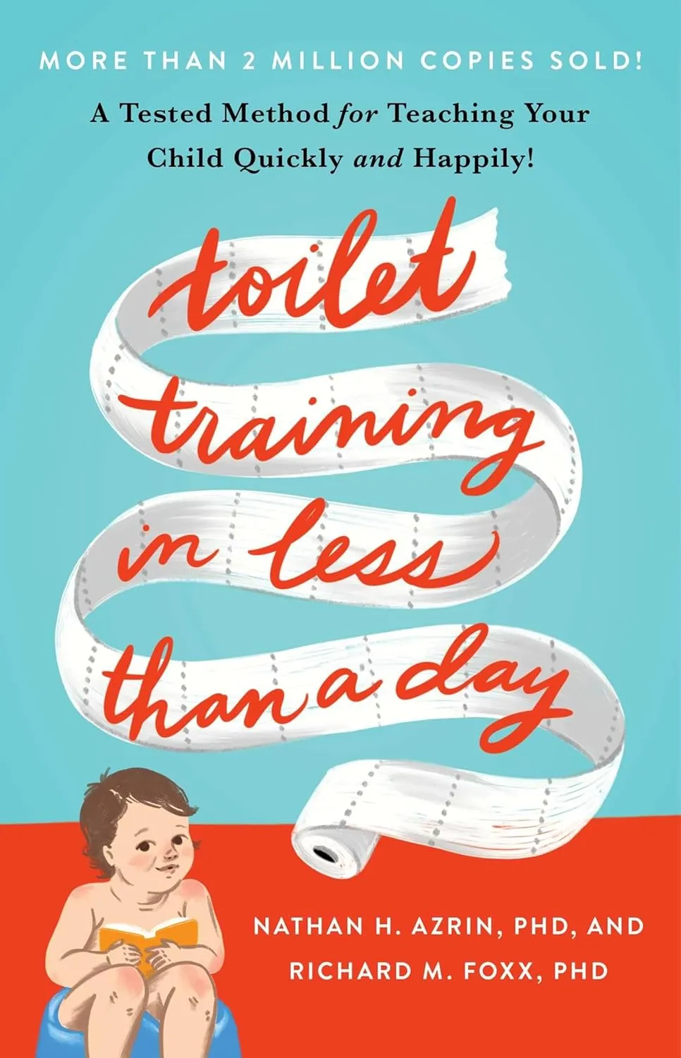 Toilet Training in Less Than a Day Paperback  Illustrated, August 6, 2019